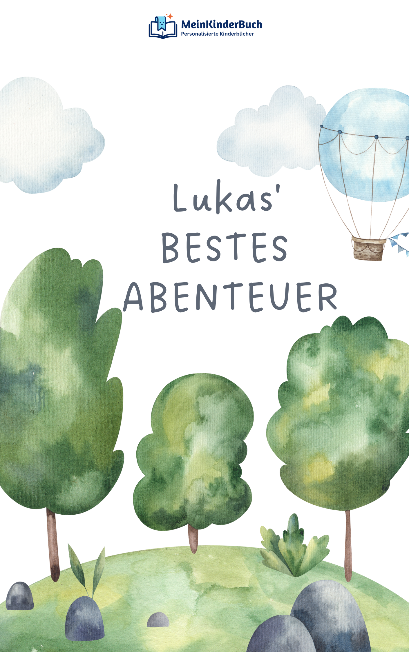 Aquarell-Cover mit grünem Hügel, Bäumen, Wolken und Heißluftballon sowie dem Titel Lukas' Bestes Abenteuer.